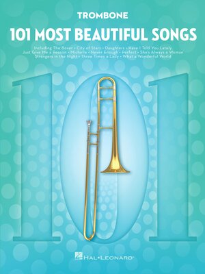 cover image of 101 Most Beautiful Songs for Trombone